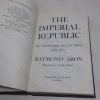 Picture of The Imperial Republic: The United States and the World, 1945-1973