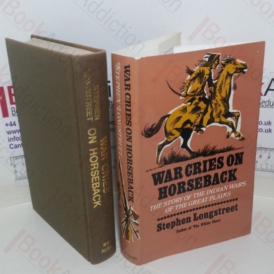 Picture of War Cries on Horseback: The Story of the Indian Wars of the Great Plains