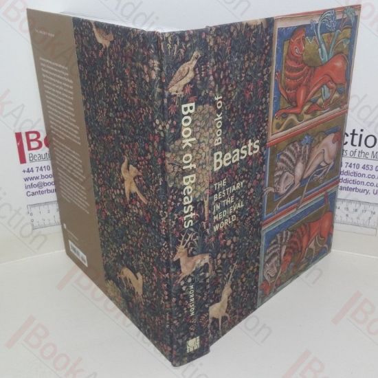 Picture of Book of Beasts: The Bestiary in the Medieval World (Exhibition Catalogue, J Paul Getty Museum, Los Angeles; May 14 - Aug 18, 2019)