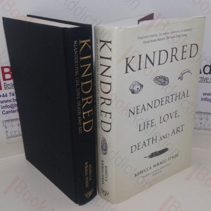 Picture of Kindred: Neanderthal Life, Love, Death and Art