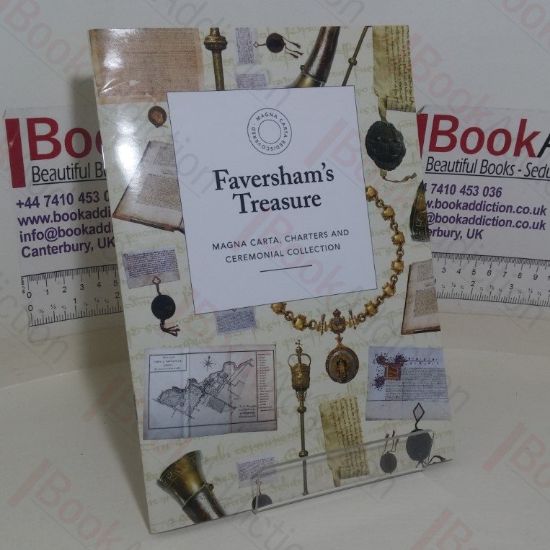 Picture of Faversham's Treasure: Magna Carta, Charters and Ceremonial Collection