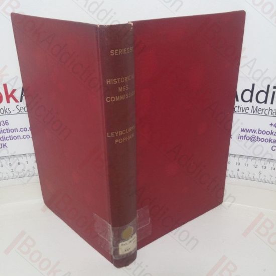 Picture of Report on the Manuscripts of F W Leybourne-Popham of Littlecote, Co Wilts (Historical Manuscripts Commission)