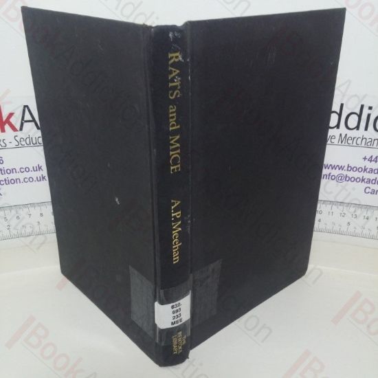 Picture of Rats and Mice: Their Biology and Control