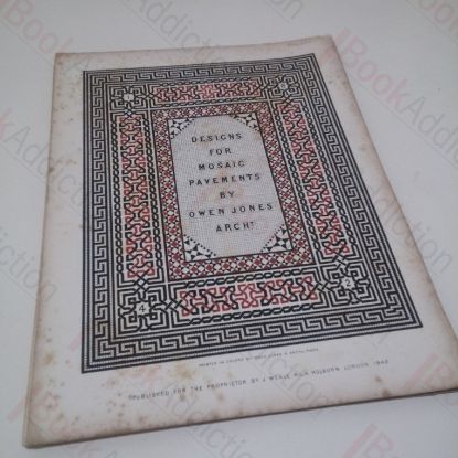 Picture of Designs for Mosaic and Tessellated Pavements, With an Essay on Their Materials and Structure