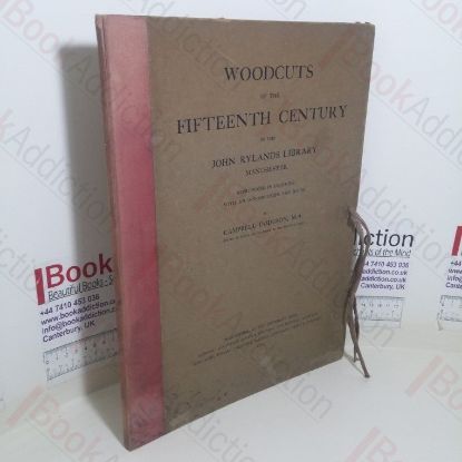 Picture of Woodcuts of the Fifteenth Century in the John Rylands Library, Manchester