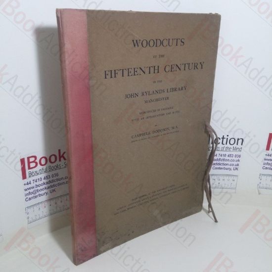 Picture of Woodcuts of the Fifteenth Century in the John Rylands Library, Manchester