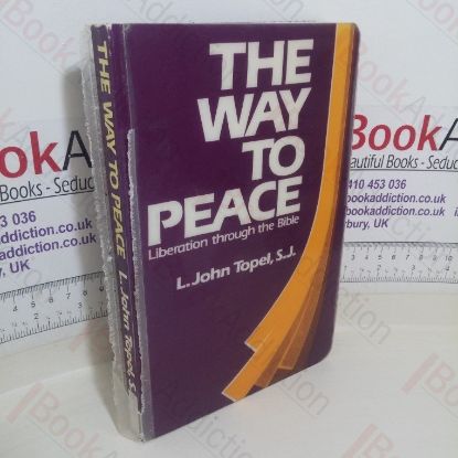 Picture of The Way to Peace: Liberation Through the Bible