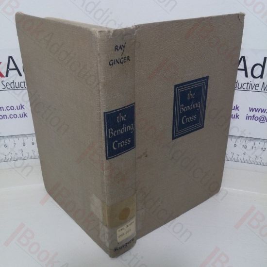 Picture of The Bending Cross: A Biography of Eugene Victor Debs