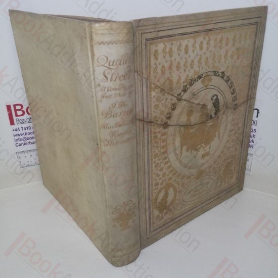 Picture of Quality Street: A Comedy in Four Acts (Signed)