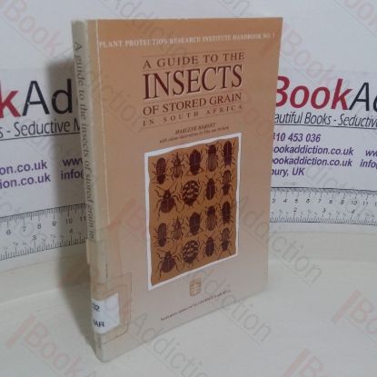 Picture of A Guide to the Insects of Stored Grain in South Africa (Plant Protection Research Institute Handbookbook, No. 1)