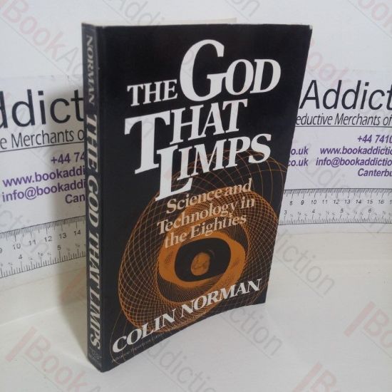 Picture of The God That Limps: Science and Technology in the Eighties