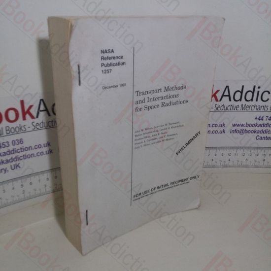 Picture of Transport Methods and Interactions for Space Radiations (NASA Reference Publication, No. 1257)