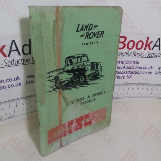 Picture of Landrover Series II, Petrol and Diesel Models Owner's Manual