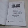Picture of Solid - Liquid Dispersions (Surfactant Science series, Vol 81)