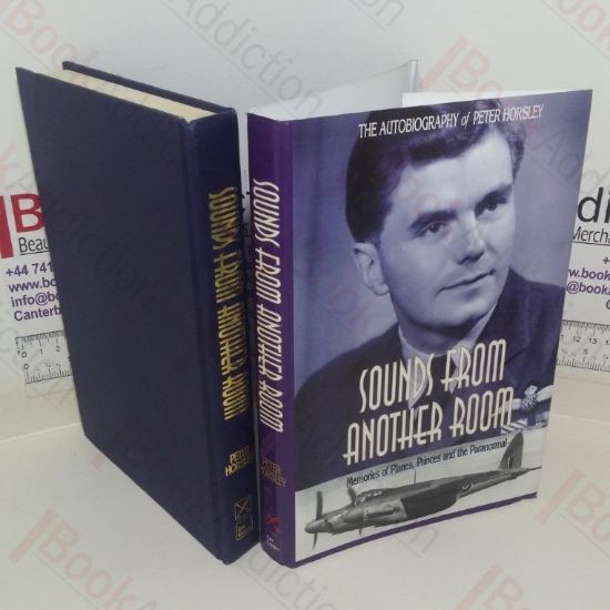 Picture of Sounds from Another Room: Memories of Planes, Princes and the Paranormal