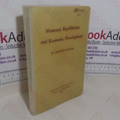 Picture of Monetary Equilibrium and Economic Development: With Special Reference to the Experience of Greece, 1950-1963