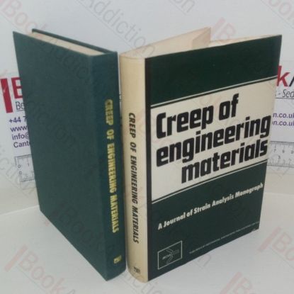 Picture of Creep of Engineering Materials: A Journal of Strain Analysis Monograph