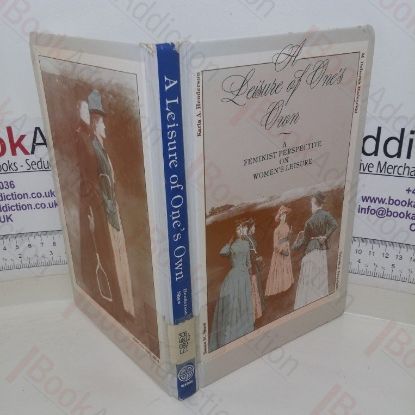 Picture of A Leisure of One's Own: A Feminist Perspective on Women's Leisure