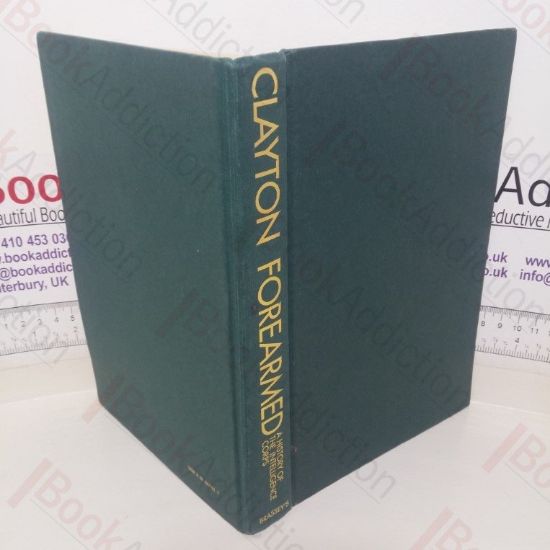 Picture of Forearmed: A History of the Intelligence Corps (Signed)