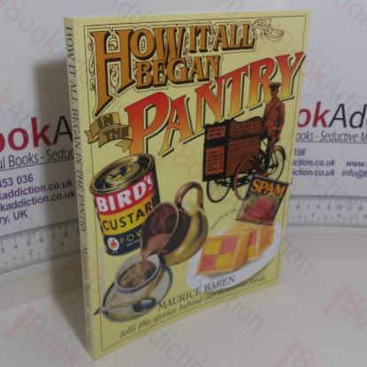 Picture of How it All Began in the Pantry