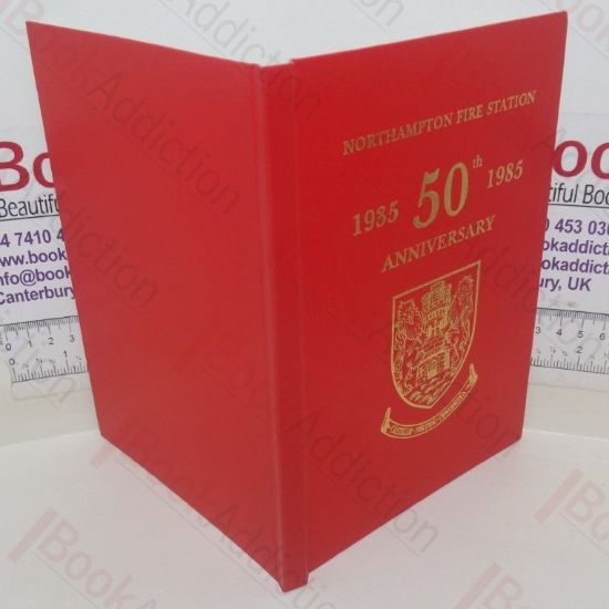 Picture of Northampton Fire Station, 1935-1985: 50th Anniversary