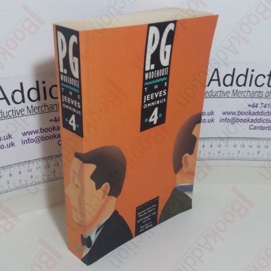 Picture of Jeeves and the Feudal Spirit; Stiff Upper Lip, Jeeves; Jeeves in the Offing (The Jeeves Omnibus, No. 4)