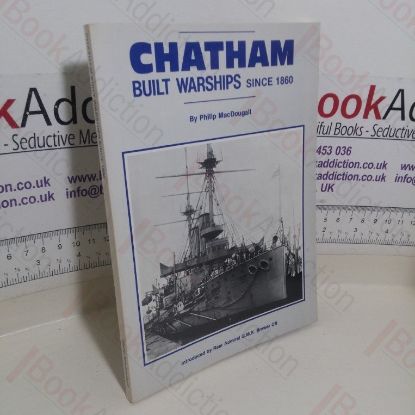 Picture of Chatham Built Warships Since 1860