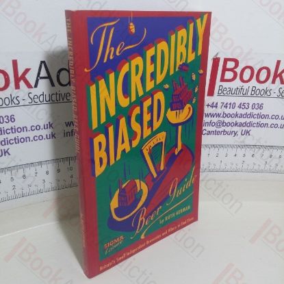 Picture of The Incredibly Biased Beer Guide