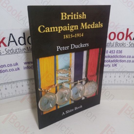 Picture of British Campaign Medals, 1815-1914 (Shire Album series)