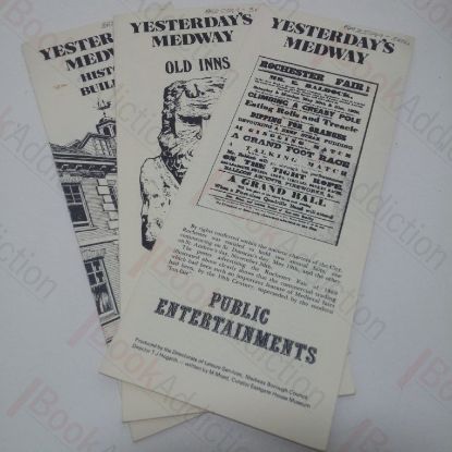 Picture of Yesterday's Medway - Historic Buildings; Yesterday's Medway - Old Inns; Yesterday's Medway - Public Entertainment (Three Leaflets)