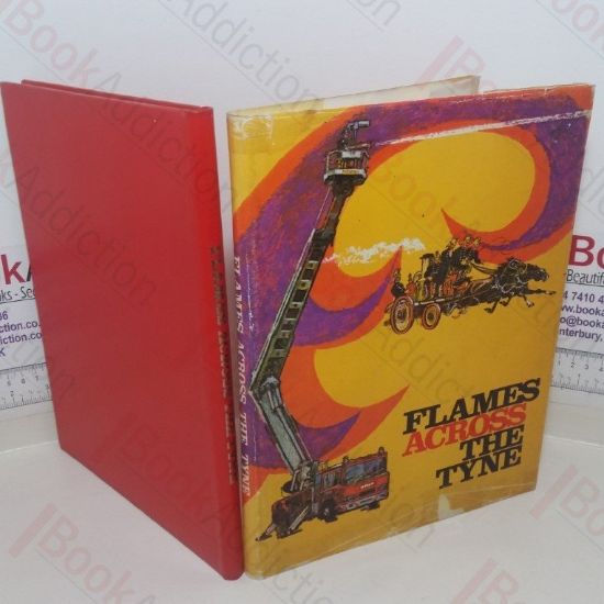 Picture of Flames Across the Tyne