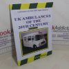 Picture of UK Ambulances of the 20th Century: A Pictorial History of over 100 Years (Signed)