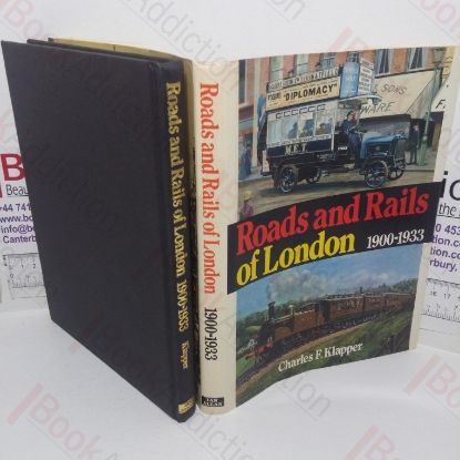 Picture of Roads and Rails of London, 1900-1933