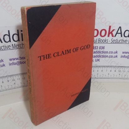 Picture of The Claim of God: Lessons for Use in Junior Departments (Ages 7 to 11+)