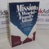 Picture of Mission: A World-family Affair - Sharing Resources in the Church Around the World (Double Signed)