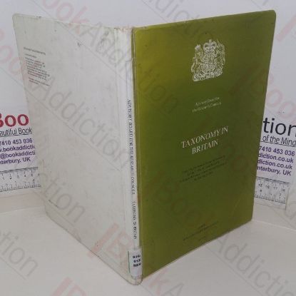 Picture of Taxonomy in Britain: Report by the Review Group on Taxonomy Set Up by the Advisory Board for the Research Councils Under the Chairmanship of Sir Eric Smith