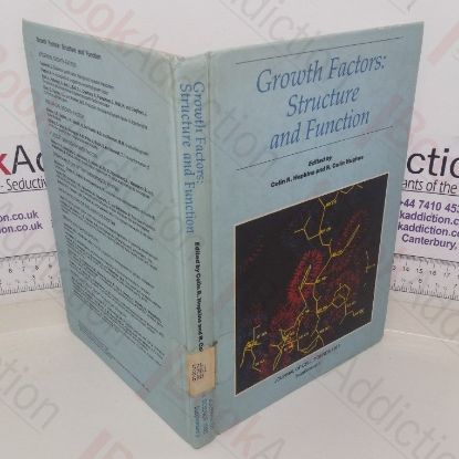 Picture of Growth Factors: Structure and Function: Proceedings of the British Society for Cell Biology - The Company of Biologists Limited Symposium, Glasgow, April 1985 (Journal of Cell Science, Supplement 3, 1985)