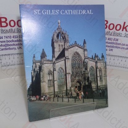 Picture of The Pictorial History of St Giles' Cathedral: The High Kirk of Edinburgh (Pitkins Pride of Britain series)