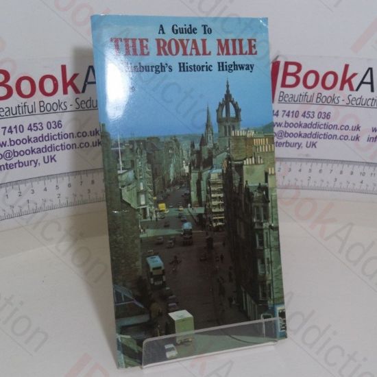 Picture of Guide to the Royal Mile: Edinburgh's Historic Highway