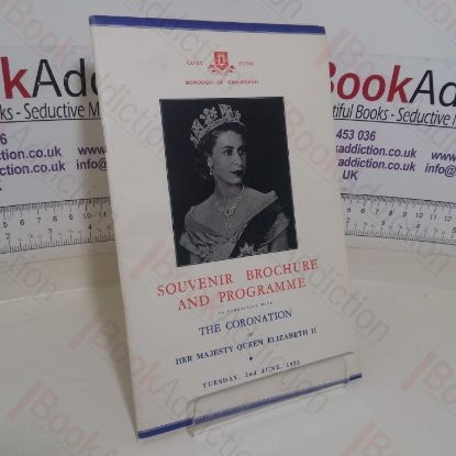 Picture of Souvenir Brochure and Programme in connection with the Coronation of Her Majesty Queen Elizabeth II, Tuesday, 2nd June, 1953