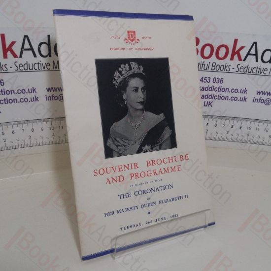 Picture of Souvenir Brochure and Programme in connection with the Coronation of Her Majesty Queen Elizabeth II, Tuesday, 2nd June, 1953