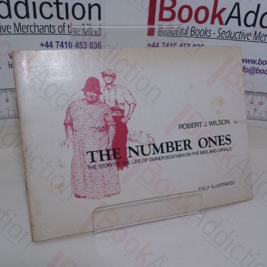 Picture of The Number Ones: The Story of the Life of Owner Boatmen on the Midland Canals