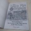 Picture of The Leeds Fire Brigade: The Anniversary of One Hundred & Fifty Years Service to the City of Leeds