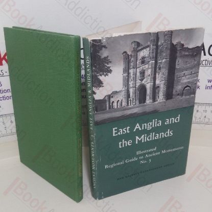 Picture of East Anglia and the Midlands (Illustrated Regional Guide to Ancient Monuments series, No. 3)
