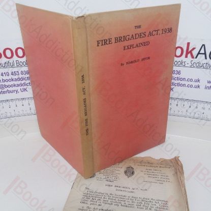 Picture of The Fire Brigades Act 1938, Explained