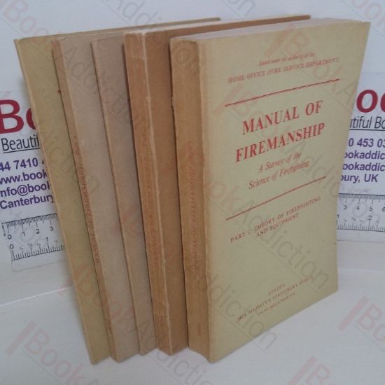 Picture of Manual of Firemanship: A Survey of the Science of Firefighting, Parts I-V (Five Volumes)