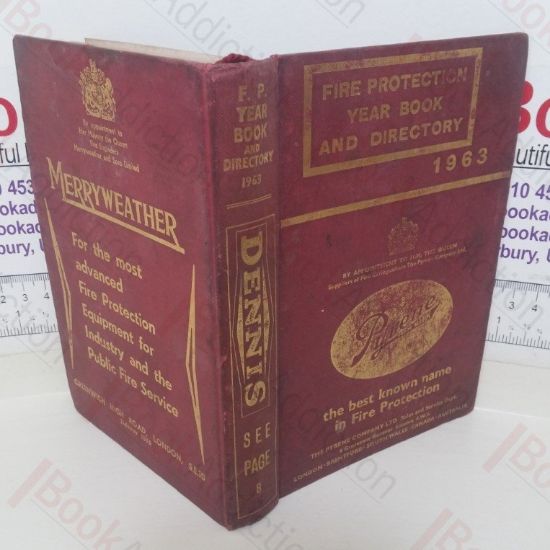 Picture of Fire Protection Year Book and Directory: The Fire Fighters' International Encyclopaedia, 1963