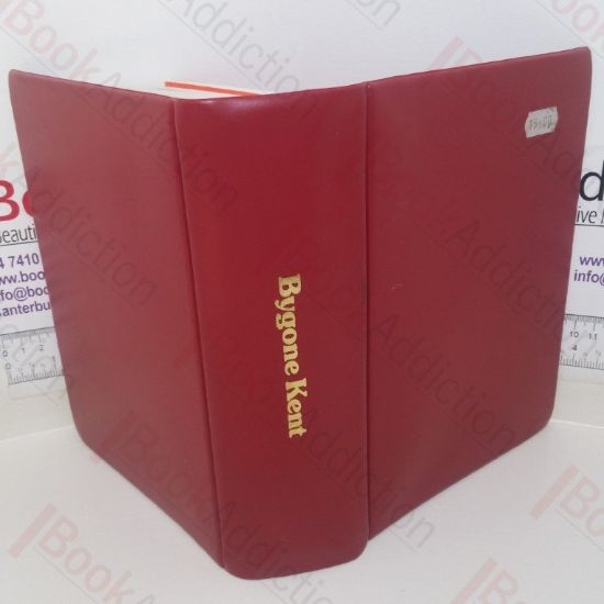 Picture of Bygone Kent (Volume 2, Nos. 1-12)