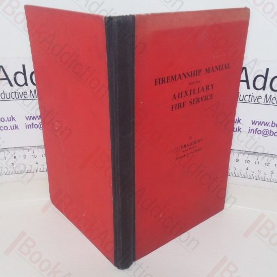 Picture of Firemanship Manual for the Auxiliary Fire Service