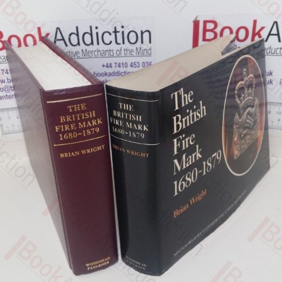 Picture of The British Fire Mark, 1680-1879